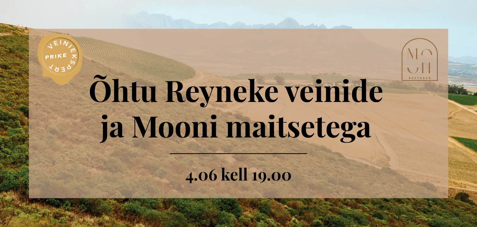 Õhtu Reyneke veinide ja Mooni maitsetega · 4.06